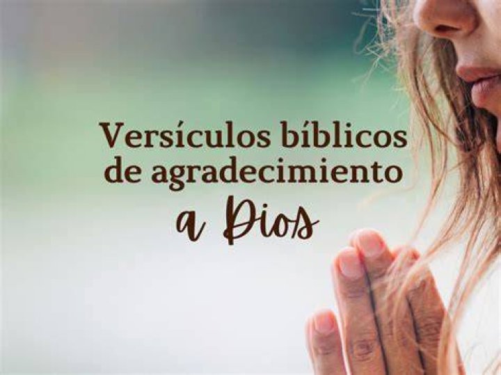 Agradecimiento a Dios Frases de gratitud por las bendiciones recibidas