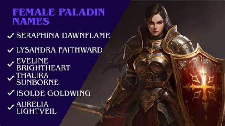 Divine Paladin Names: Righteous Defenders Of The Faith