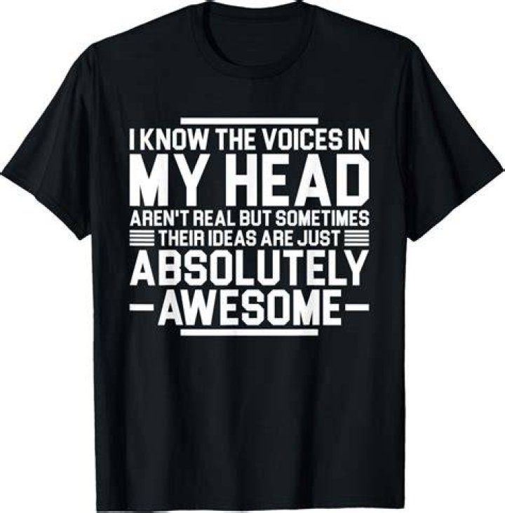&ldquo;I know the voices in my head aren&rsquo;t real, but sometimes their ideas