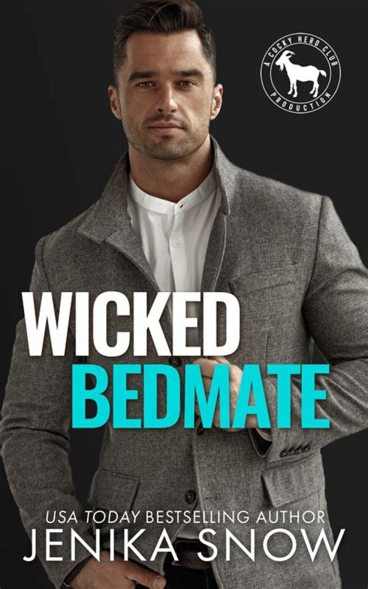 New Release Wicked Bedmate; Cocky Hero Club by Jenika Snow Kay