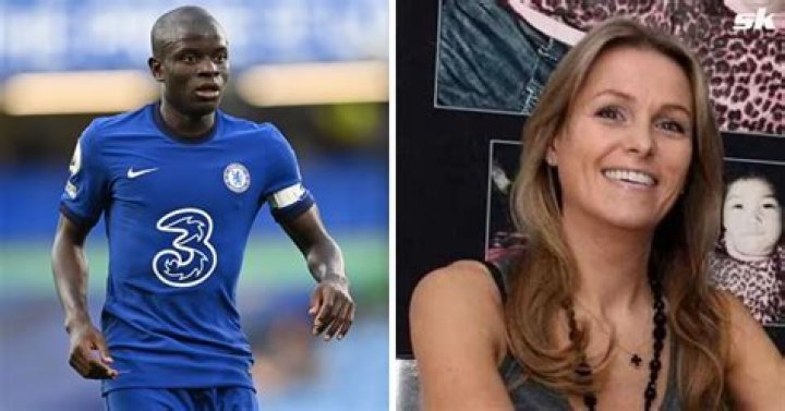 Ngolo Kante Wife Jude Littler, Age, Height NAYAG News